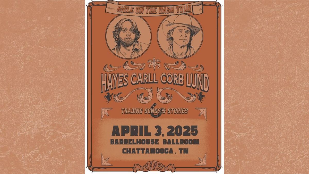 Corb Lund and Hayes Carll (21+)