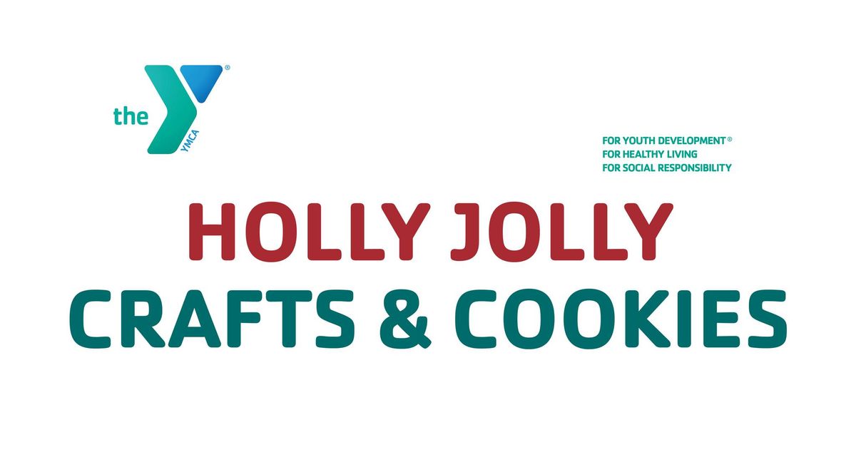 Holly, Jolly Crafts & Cookies