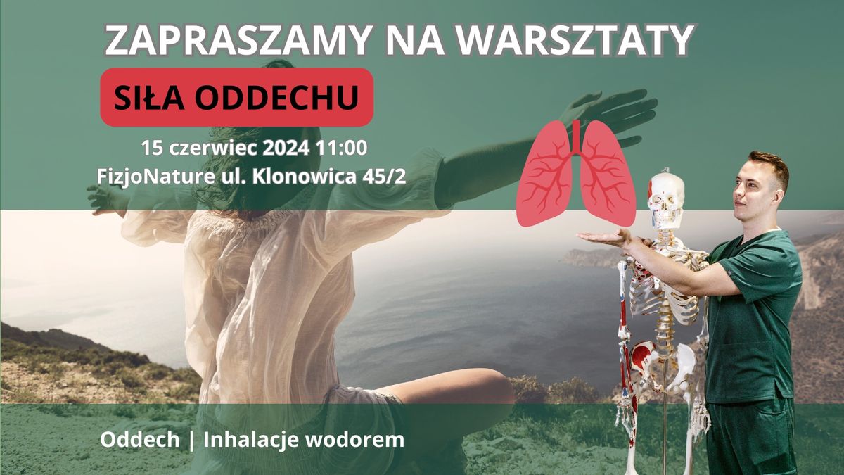 Warsztaty SI\u0141A ODDECHU 