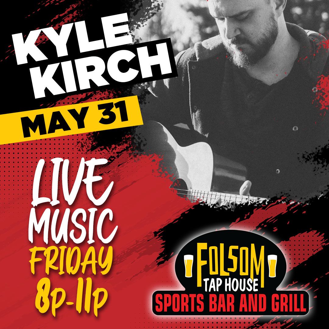 Live Music with Kyle Kirch