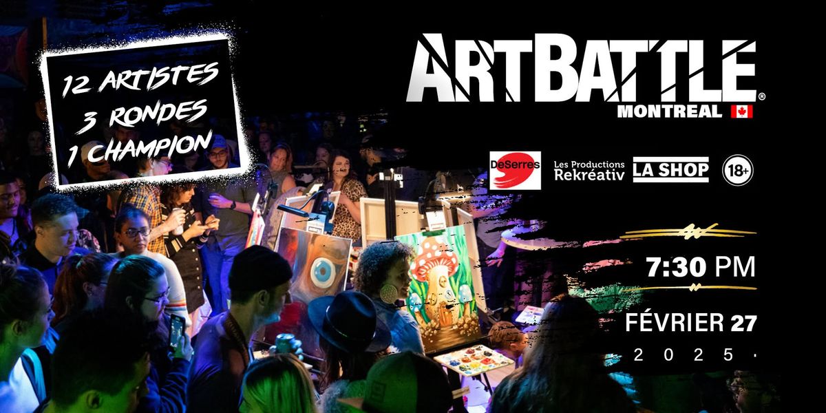 Art Battle Montr\u00e9al - 27 F\u00e9vrier, 2025