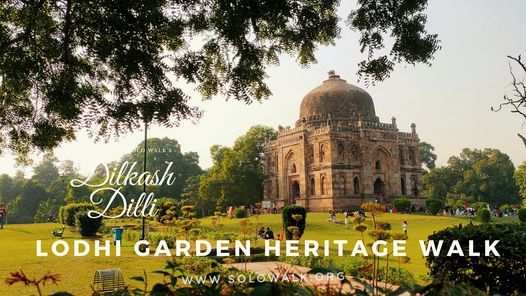 Dilkash Dilli - Lodhi Garden Heritage Walk