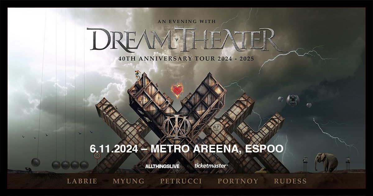 An Evening With Dream Theater - 40th Anniversary Tour 2024 \u2013 2025