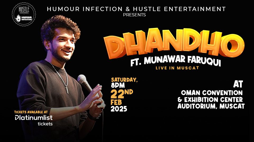 Dhandho Ft. Munawar Faruqui Live in OCEC Auditorium in Muscat