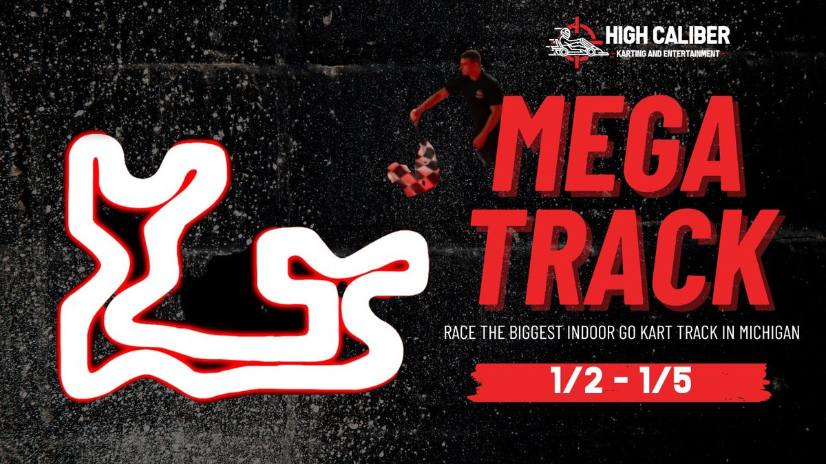 MEGA TRACK IS BACK!!