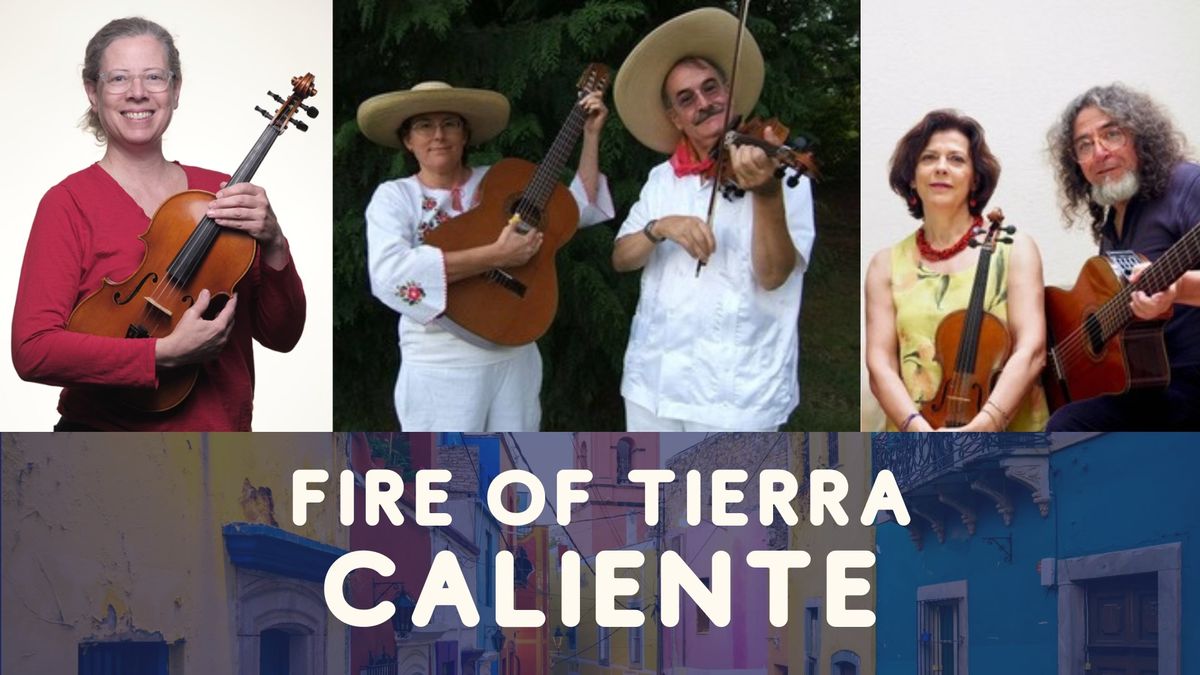 Fire of Tierra Caliente