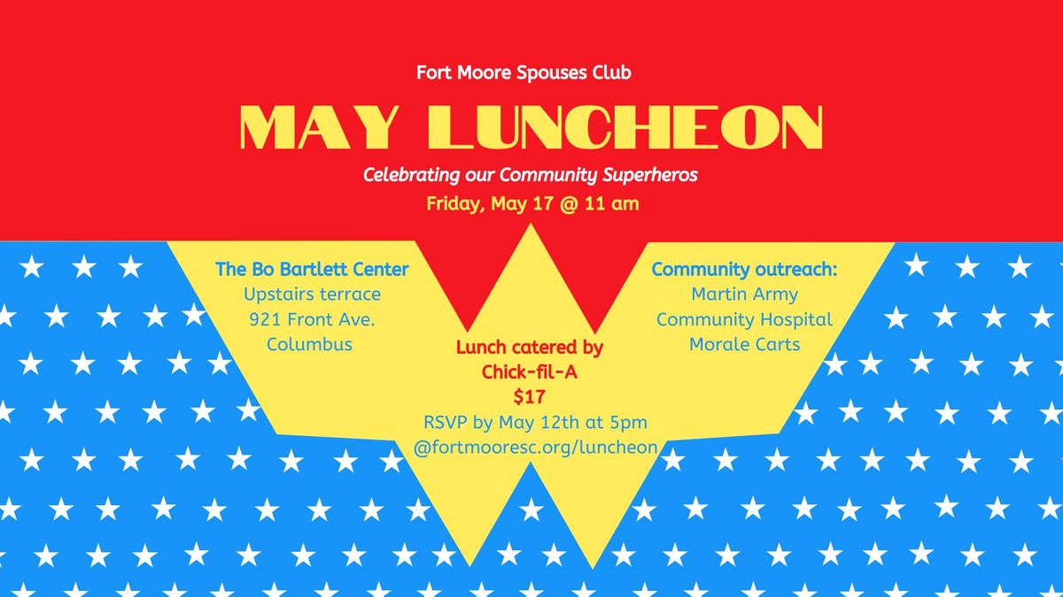 Fort Moore Spouses Club May Luncheon