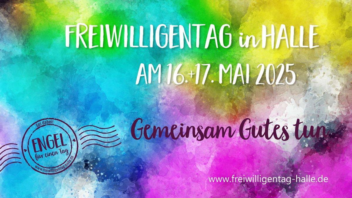 Freiwilligentag in Halle am 16.+17. Mai 2025