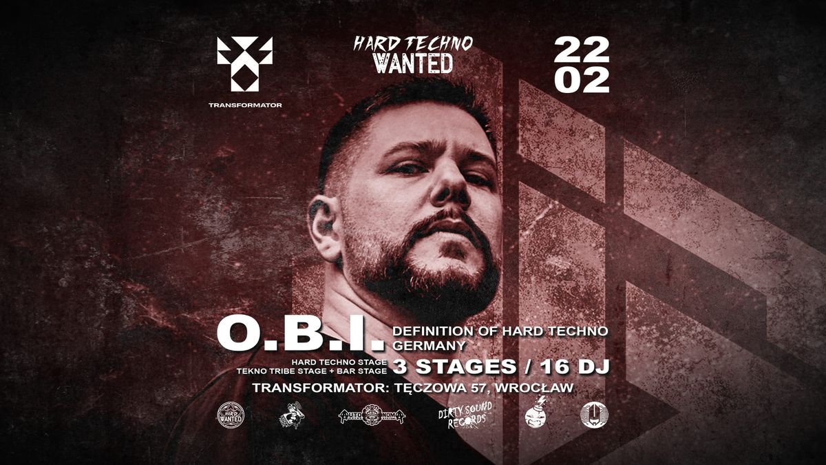 O.B.I. - HardTechno Wanted @ Transformator, WRO | 22.02