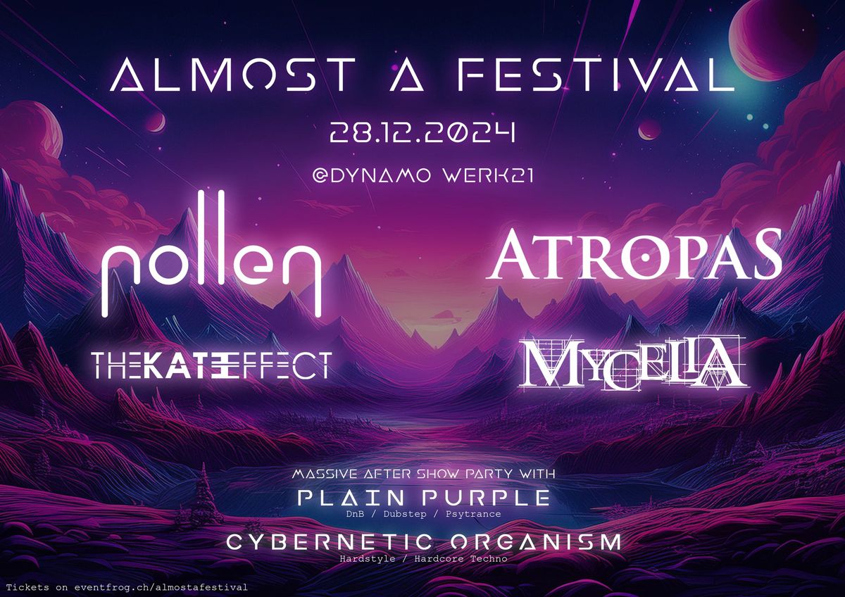 Almost A Festival - Pollen, The Kate Effect, Atropas, Mycelia