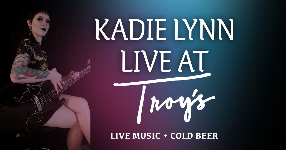 Kadie Lynn @ Troys