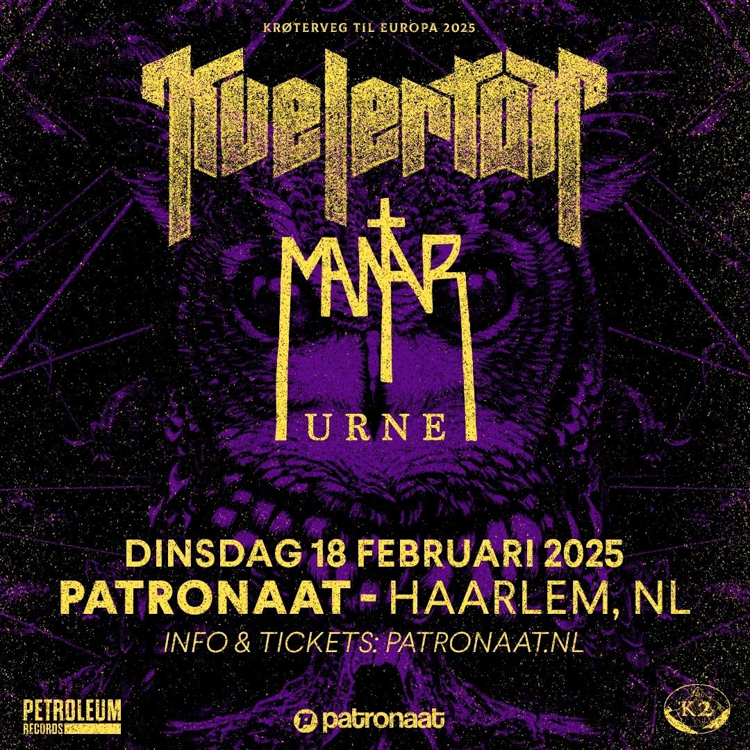 Kvelertak + Mantar + Urne | Patronaat Haarlem 