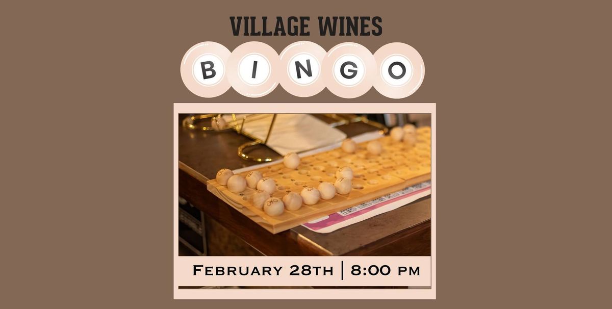 Village Wines FRIDAY Night Bingo