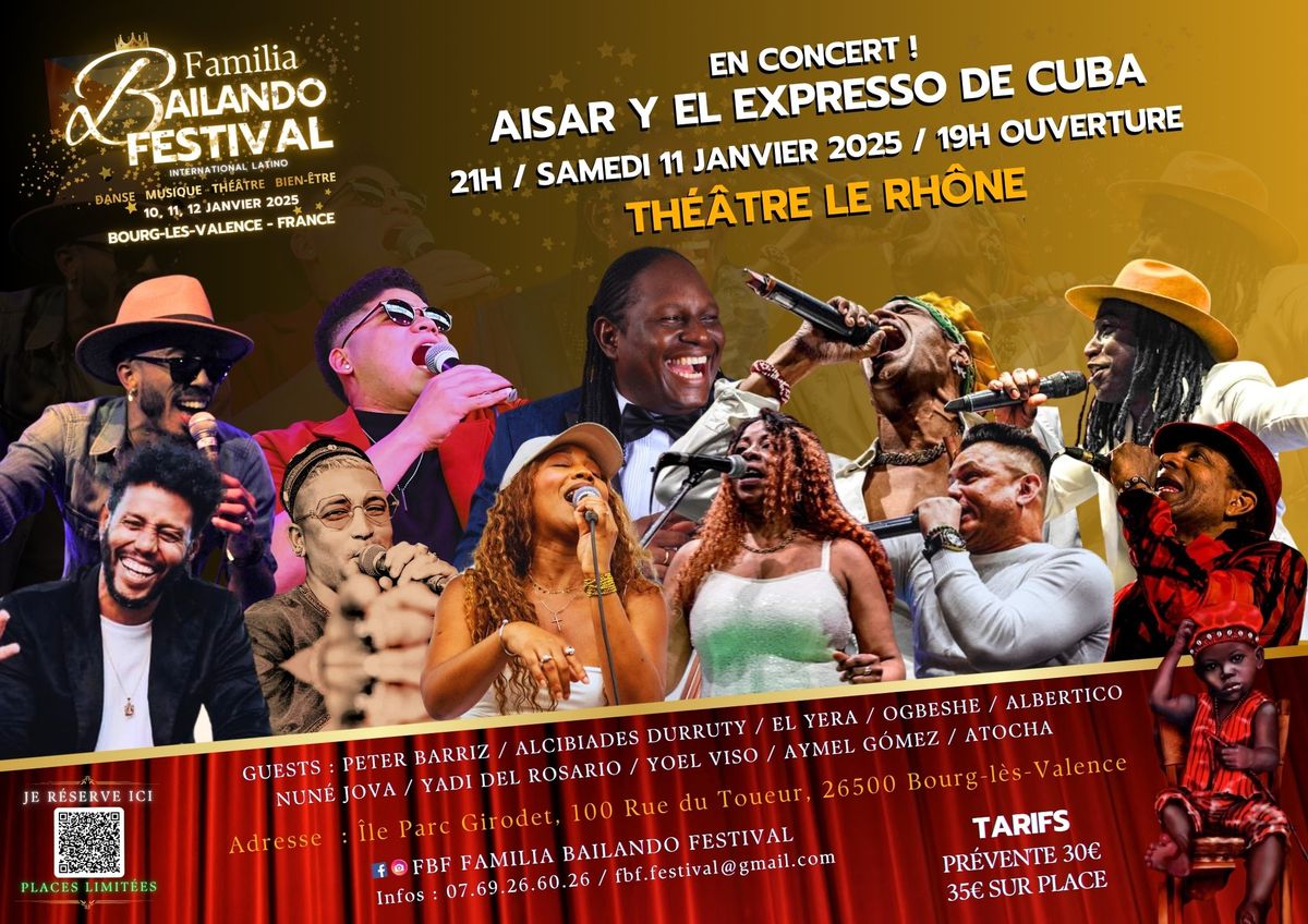 FBF Concert Aisar y El Expresso de Cuba et invit\u00e9s d'honneur 