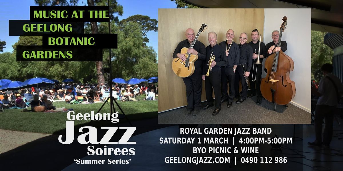 Royal Garden Jazz Band - Geelong Jazz Soirees