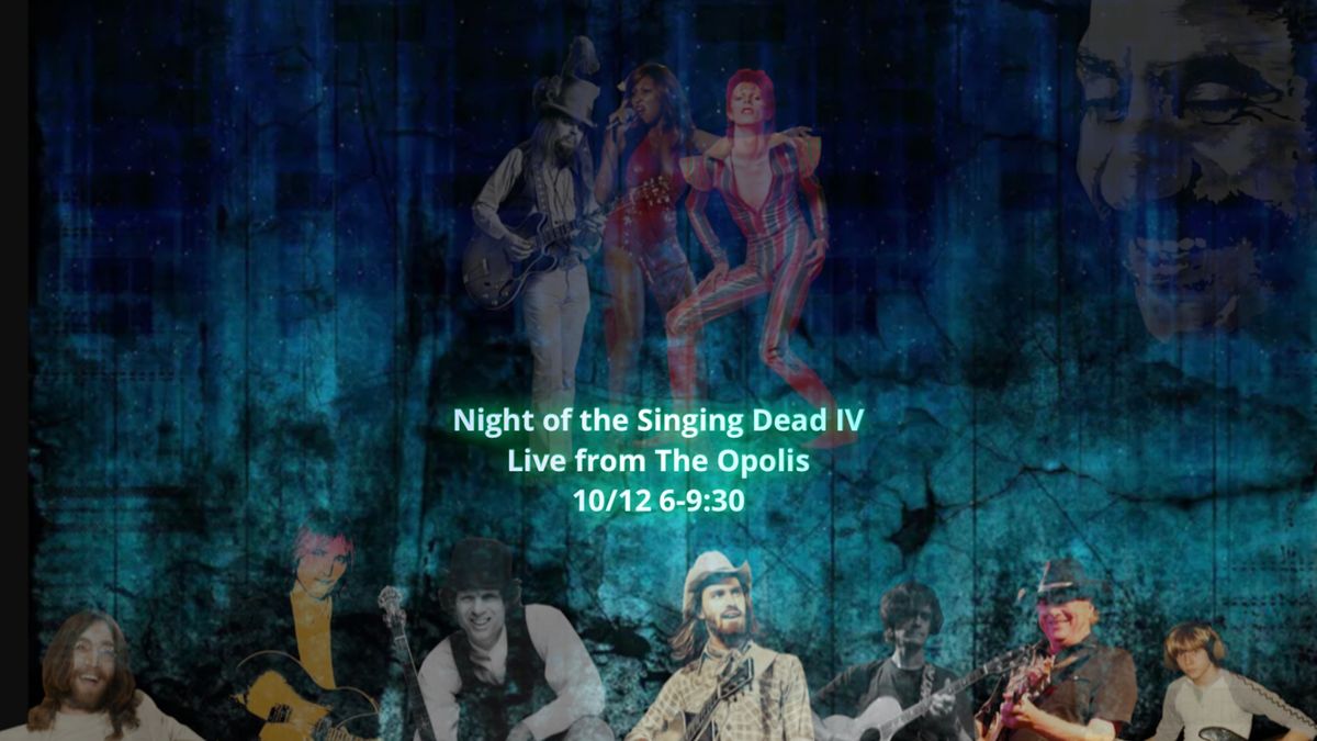 Night of the Singing Dead IV