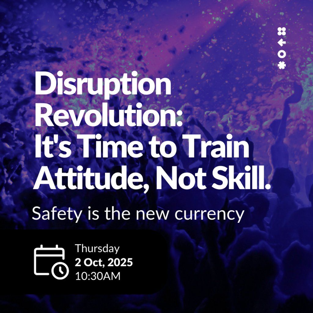 Disruption Revolution: Its Time To Train Attitude, Not Skill.