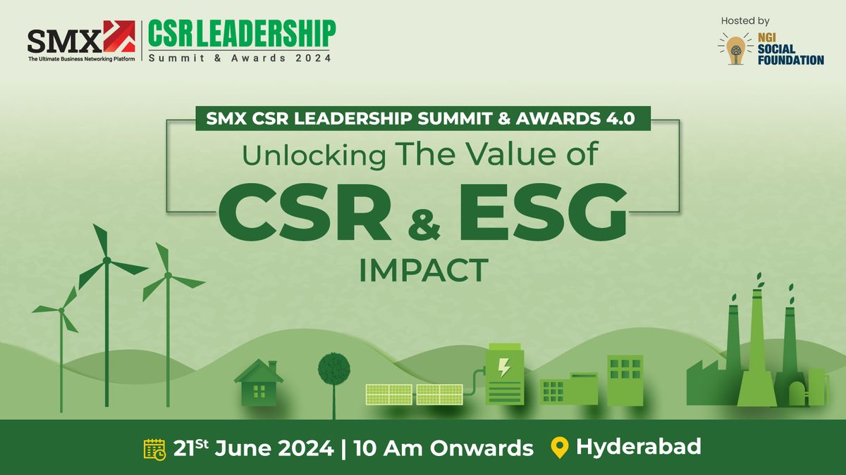 SMX CSR Leadership Summit and Awards 4.0 - Unlocking the Value of CSR & ESG Impact