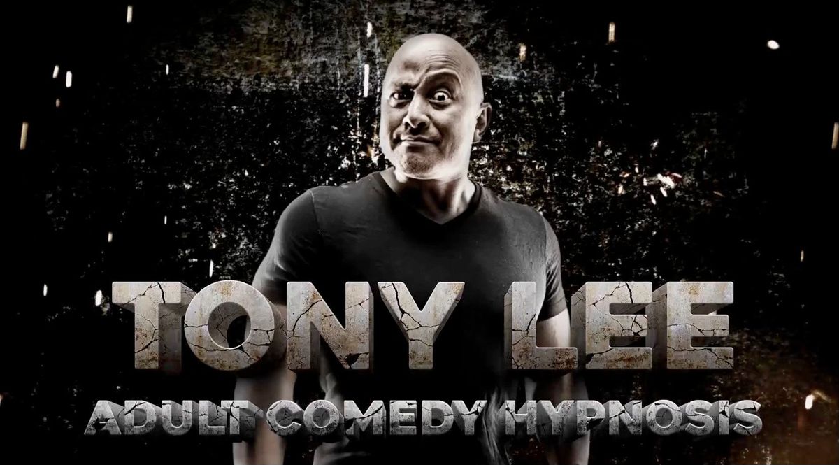 Tony Lee - Gen-X Comedy Hypnosis 