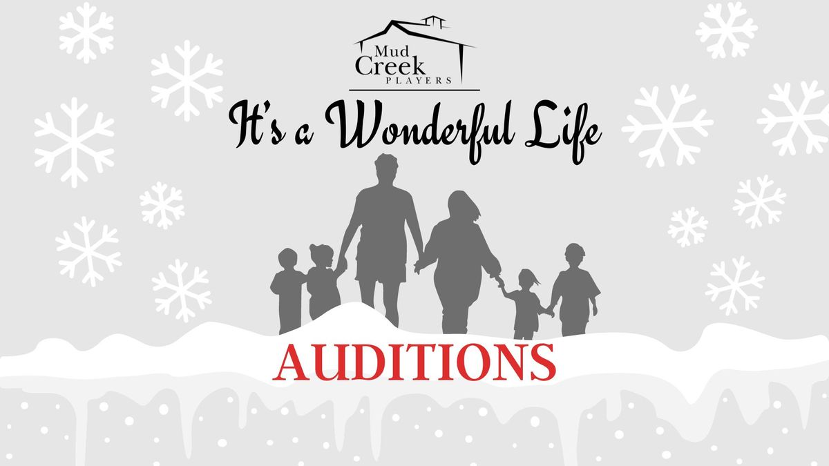 It's a Wonderful Life Auditions