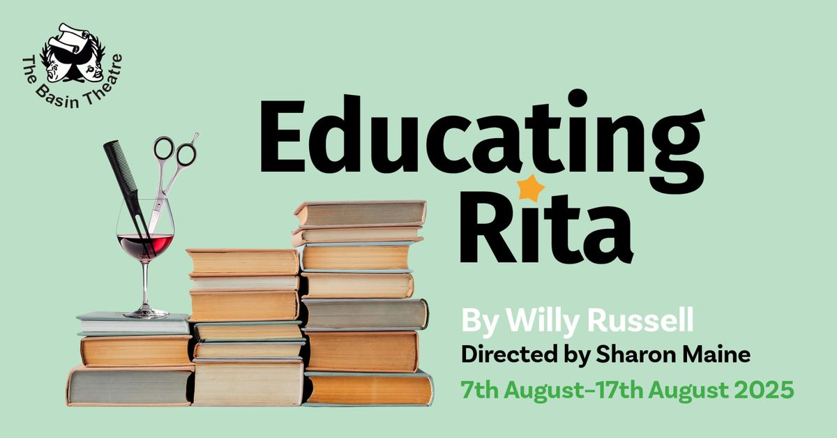 'Educating Rita' by Willy Russell directed by Sharon Maine