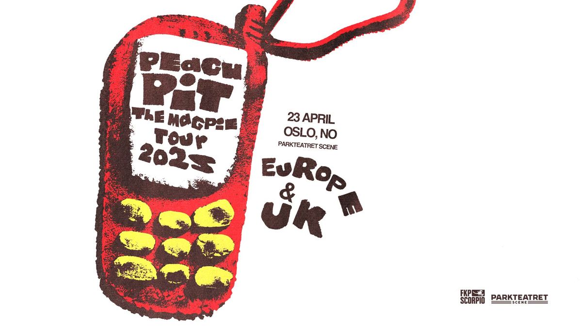 Peach Pit | Parkteatret | Pres. av FKP Scorpio