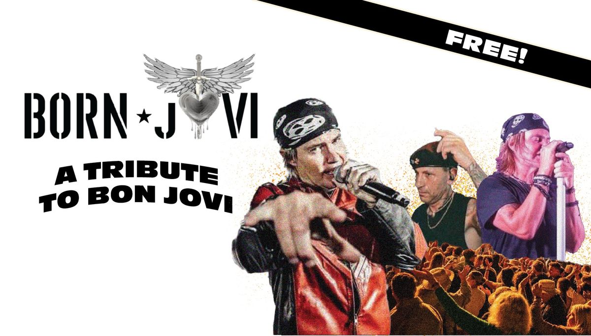 BORN JOVI | A TRIBUTE TO BON JOVI