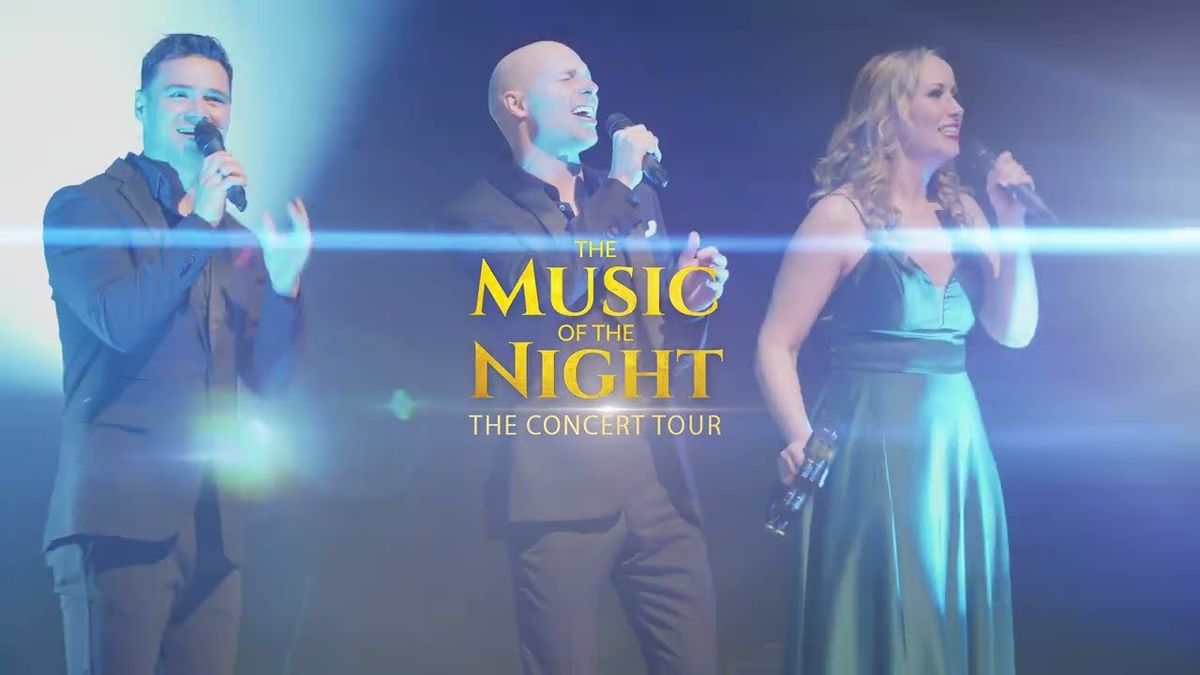 The Music of the Night - The Concert