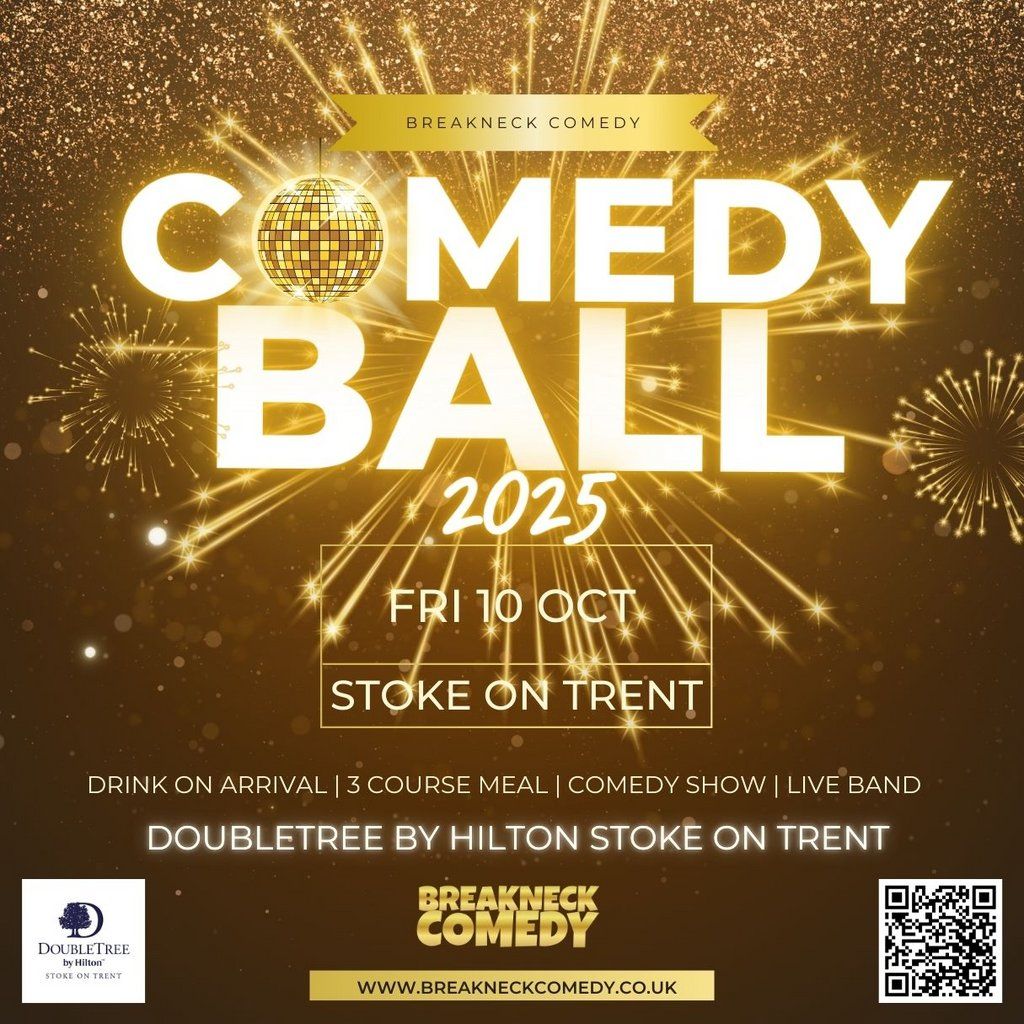 COMEDY BALL : Stoke-on-Trent