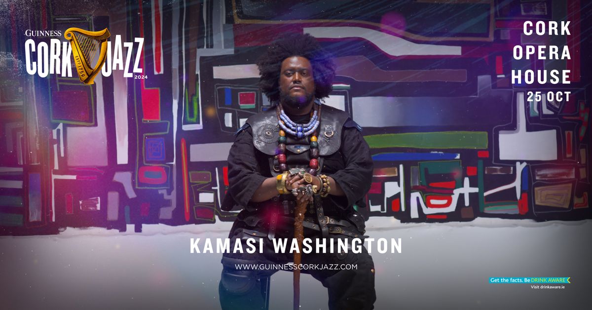 Kamasi Washington @ Cork Opera House [ Postponed Show ] 