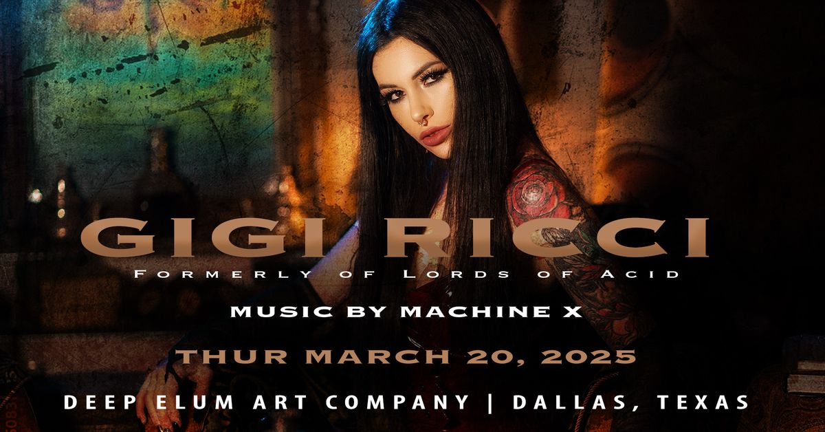 Gigi Ricci (Formerly of Lords of Acid) Live at Deep Ellum Art Co