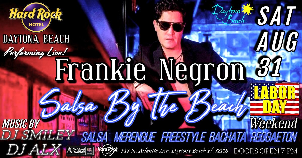 Frankie Negron Live! Latin Salsa by the Beach!