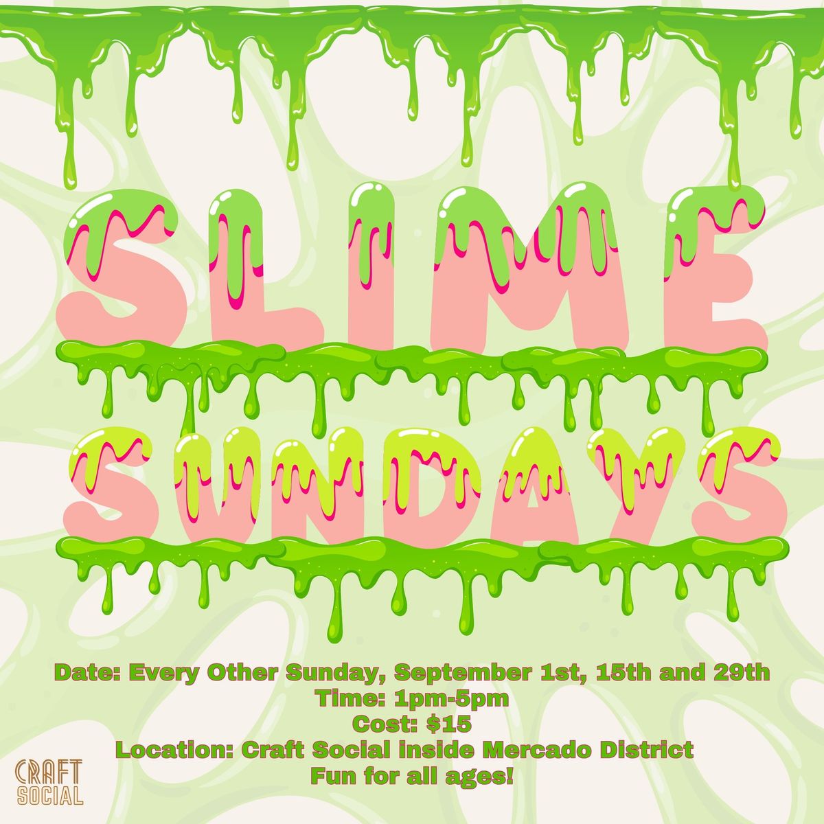 Slime at Craft Social