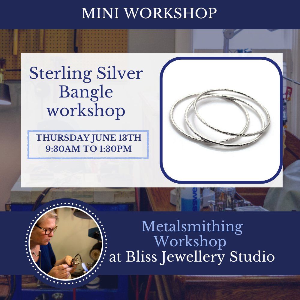 Sterling Silver Bangle workshop