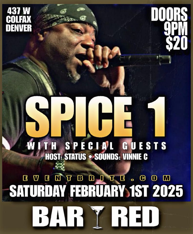 SPICE 1 - LIVE AT BAR RED - 2\/1\/25