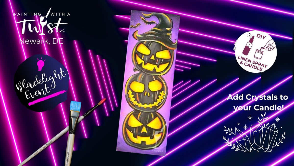 Paint & Sip - Blacklight: Jack-o\u2019-lantern Stack