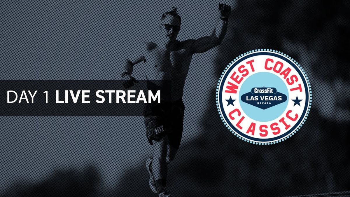 West Coast CrossFit Classic - Day 1