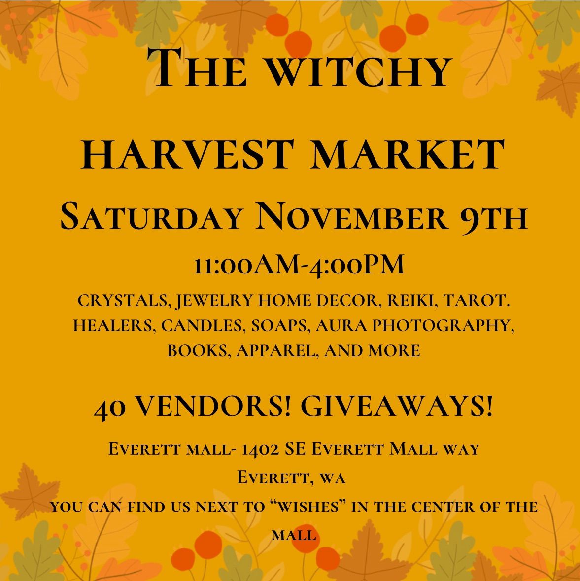 The Witchy Harvest Market @ The Everett Mall