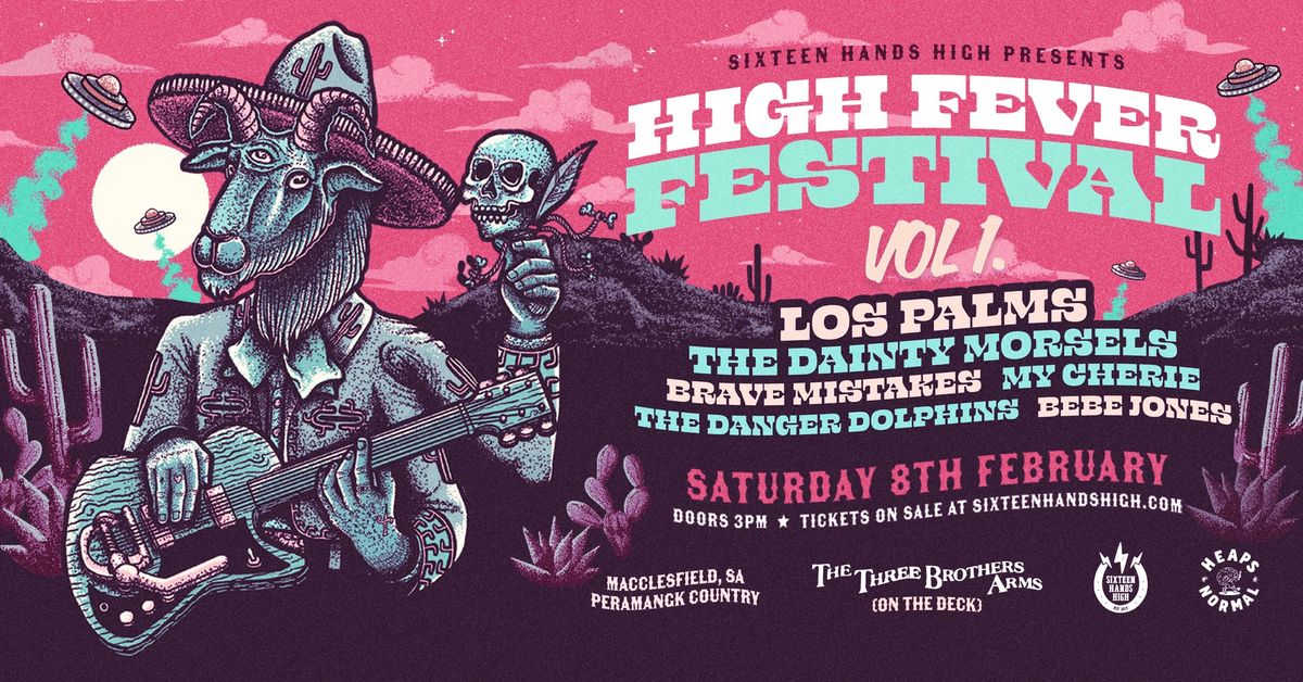 High Fever Festival, Vol I. 2025