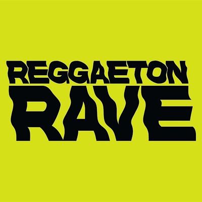 Reggaeton Rave