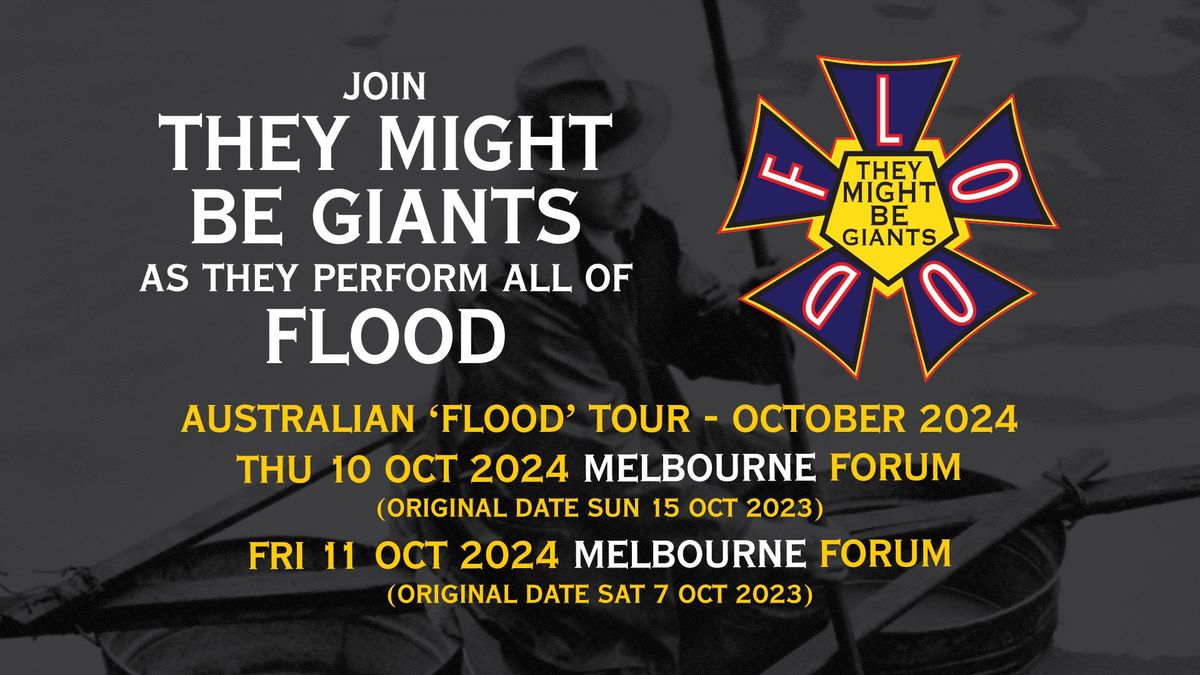 An Evening With They Might Be Giants: Flood, Book and Beyond \/\/ Melbourne \/\/ Forum \/\/ SOLD OUT