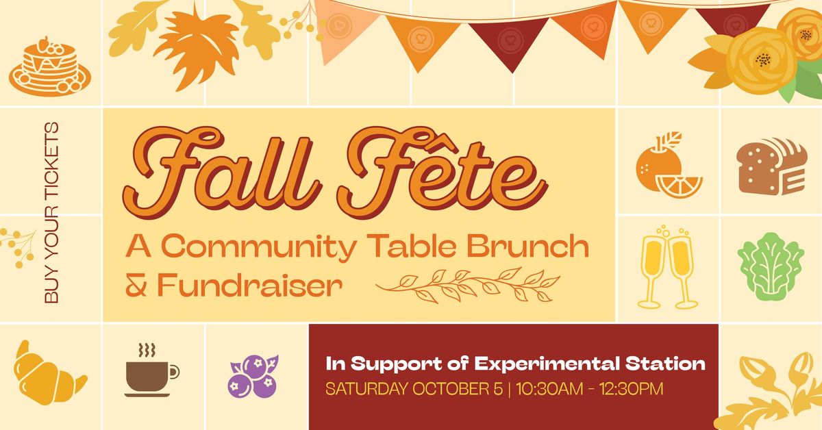 Fall F\u00eate: Community Table Brunch & Fundraiser \ud83c\udf42