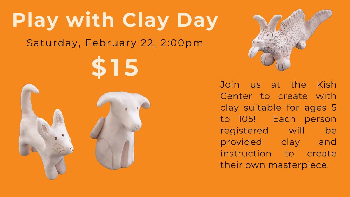 Play with Clay Day