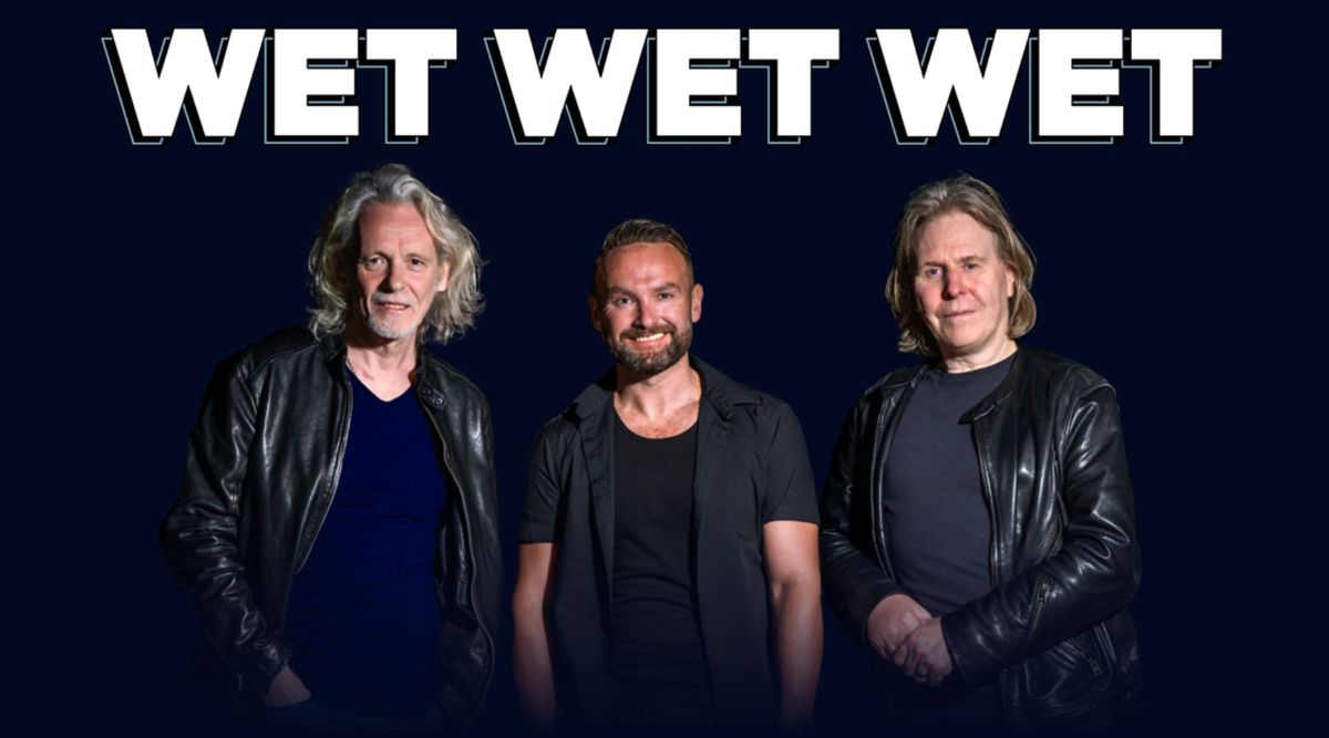 Wet Wet Wet at Bath Forum | 20 October 2025