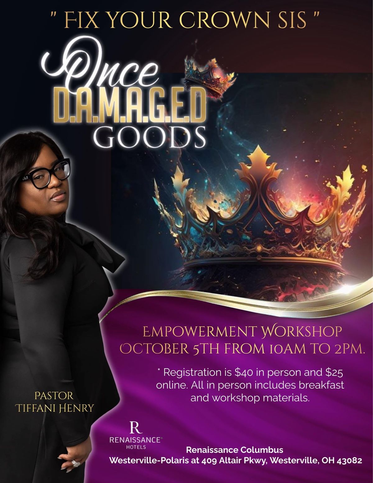 Once D.A.M.A.G.E.D Goods Conference Empowerment Workshop