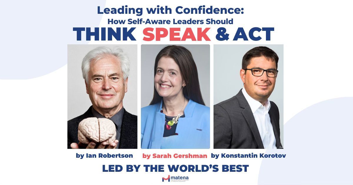 Leading with Confidence: How Self-Aware Leaders Should Think, Speak, and Act | Leadership Program