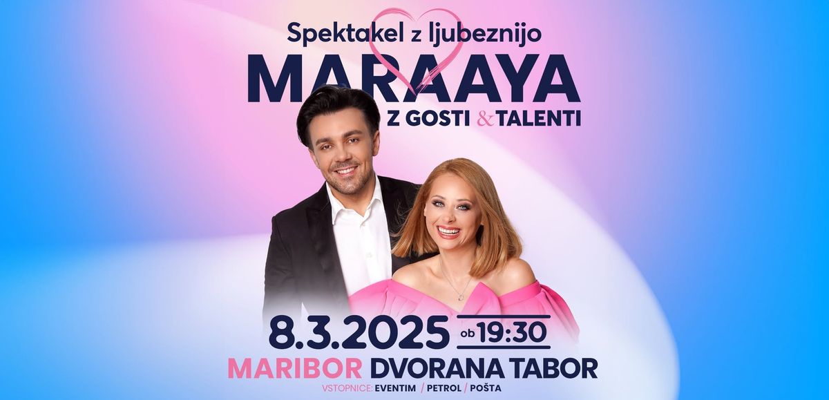 Maraaya - Spektakel z ljubeznijo