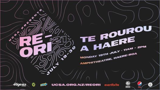 UCSA RE-ORI 2021 | Te Rourou a Haere, Haere-roa, Christchurch, 19 July 2021