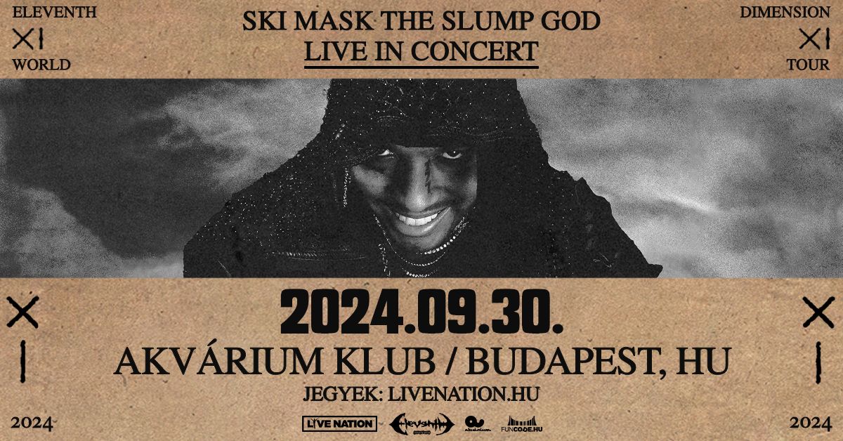 Ski Mask The Slump God | Budapest 2024