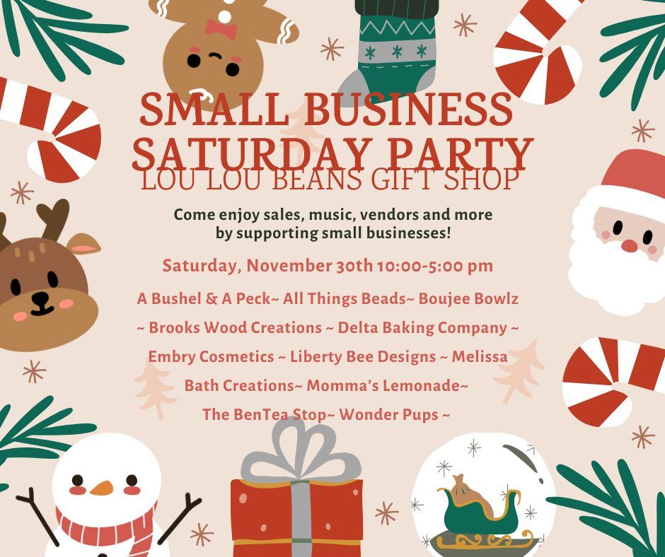 Lou Lou Beans Small Business Saturday Party